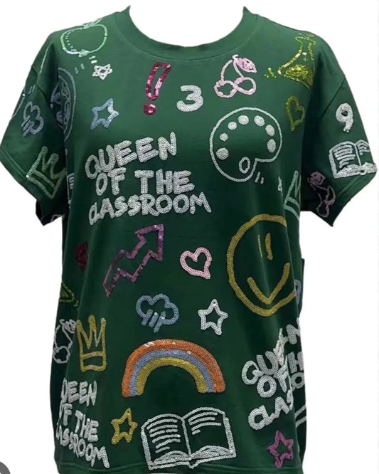 Dark Green Queen of the Classroom Tee